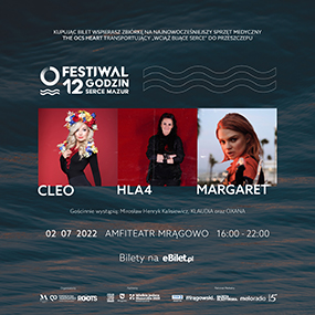 Cleo, Margaret, HLA4 w Mrągowie na Festiwalu "12 Godzin - Serce Mazur. Pierwszy w Polsce Festiwal promujący transplantację. 